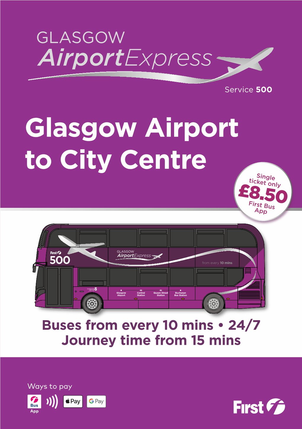 Glasgow Airport to City Centre Single Ticket Only £8.50 First Bus App
