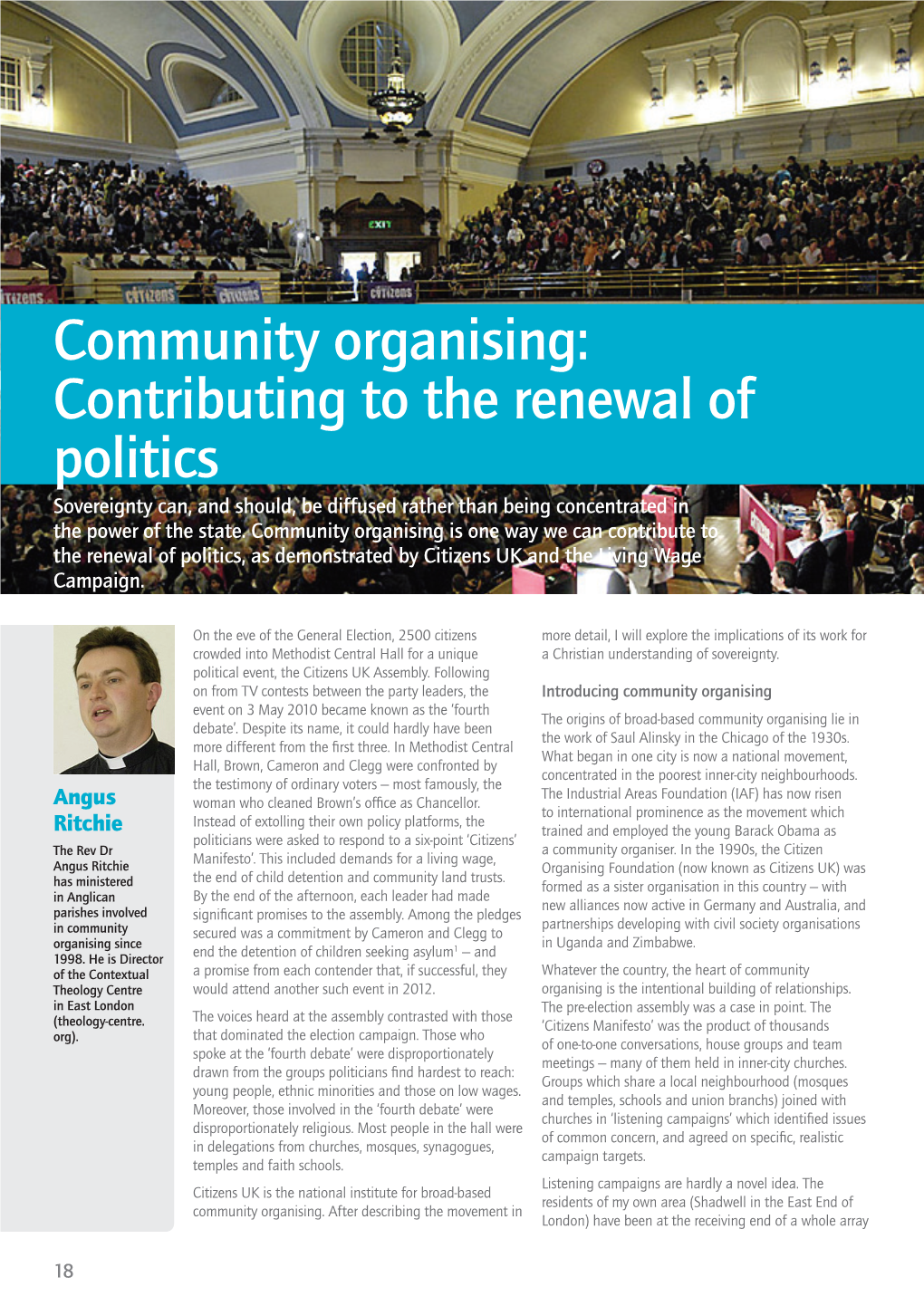 Community Organising: Contributing to the Renewal of Politics Sovereignty Can, and Should, Be Diffused Rather Than Being Concentrated in the Power of the State