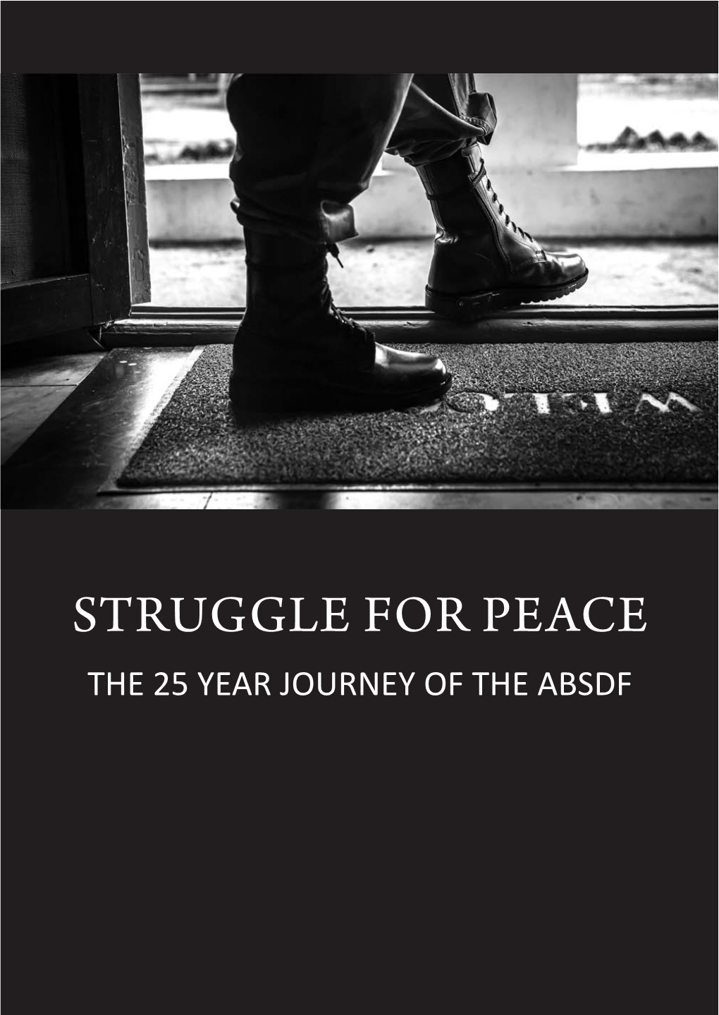 The 25 Year Journey of the ABSDF
