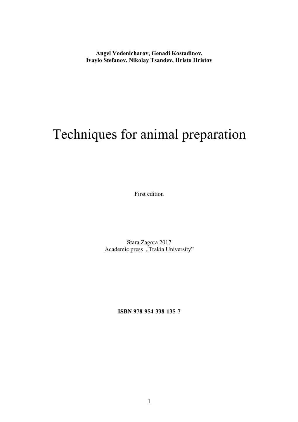 Techniques for Animal Preparation