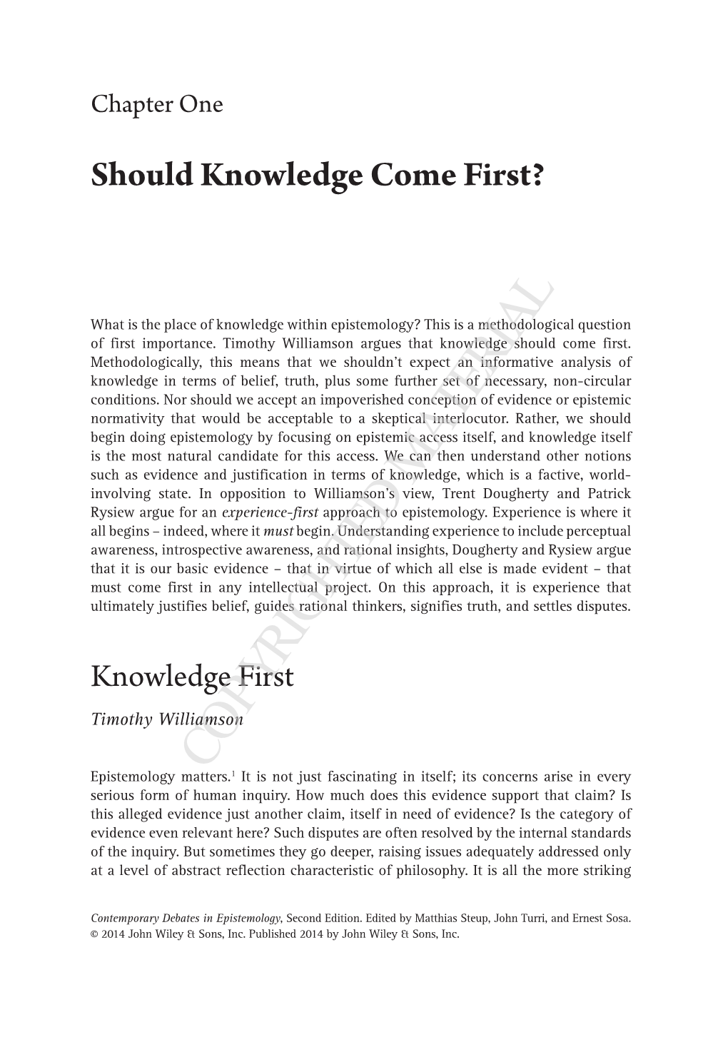 Should Knowledge Come First?