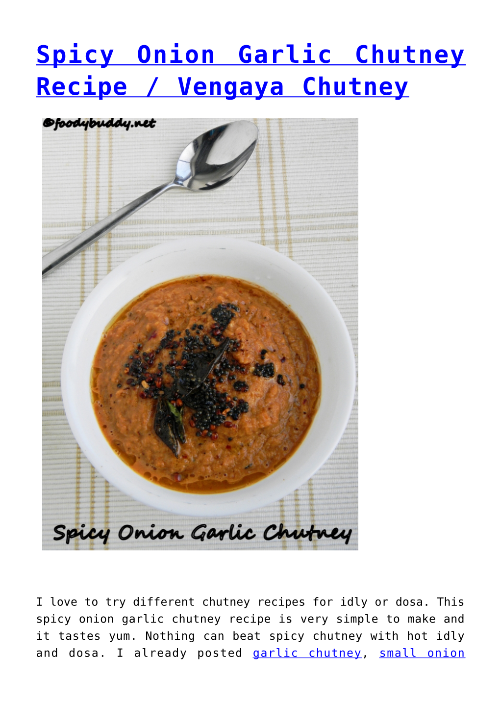 Spicy Onion Garlic Chutney Recipe / Vengaya Chutney