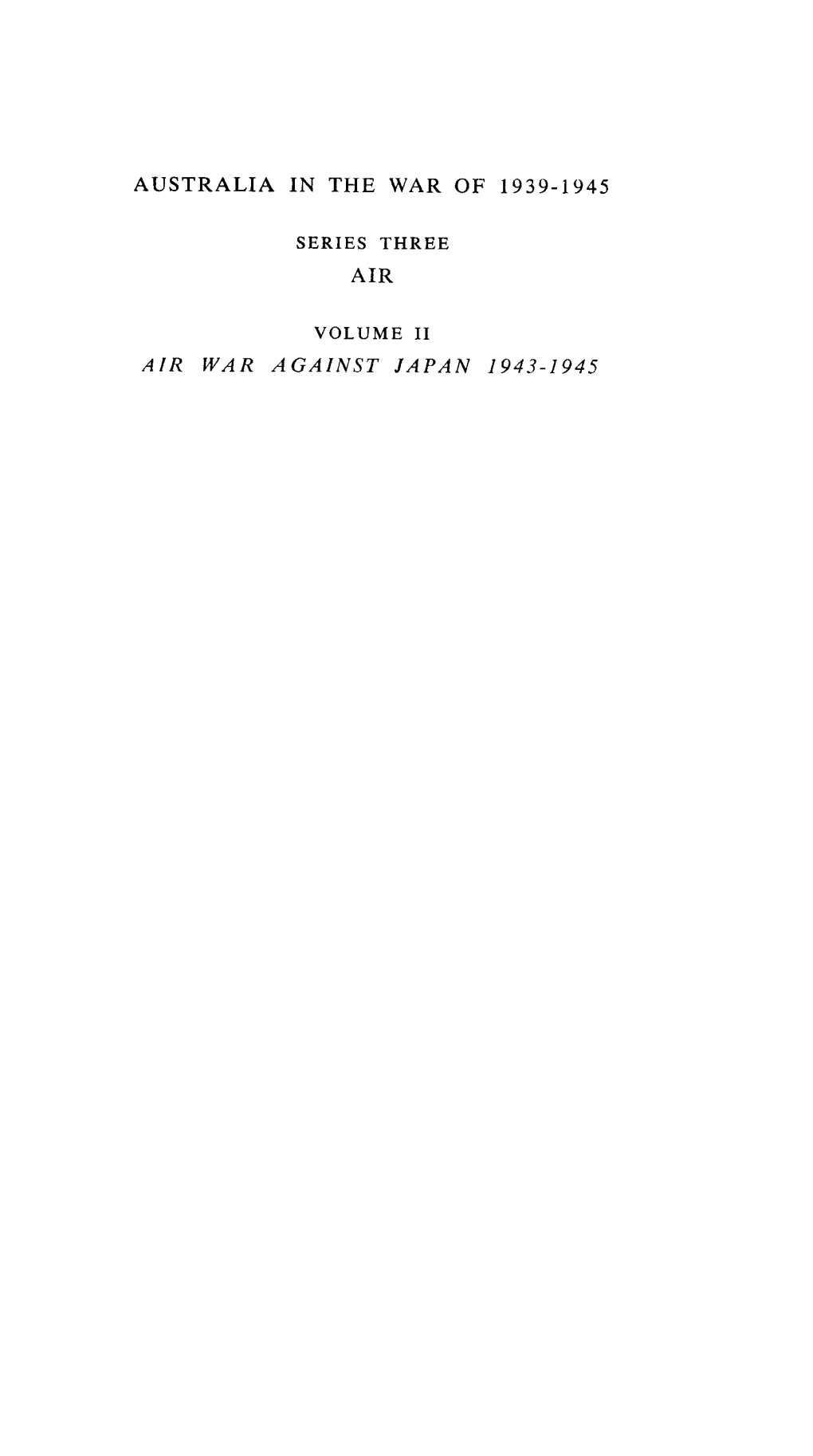 Australia in the War of 1939-194 5 Series Thre E Air