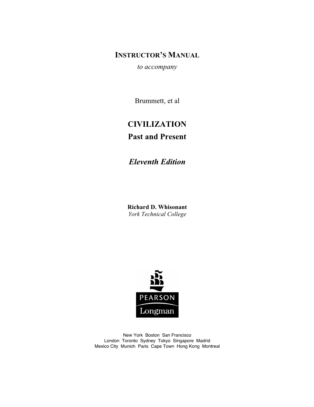 CIVILIZATION Past and Present Eleventh Edition