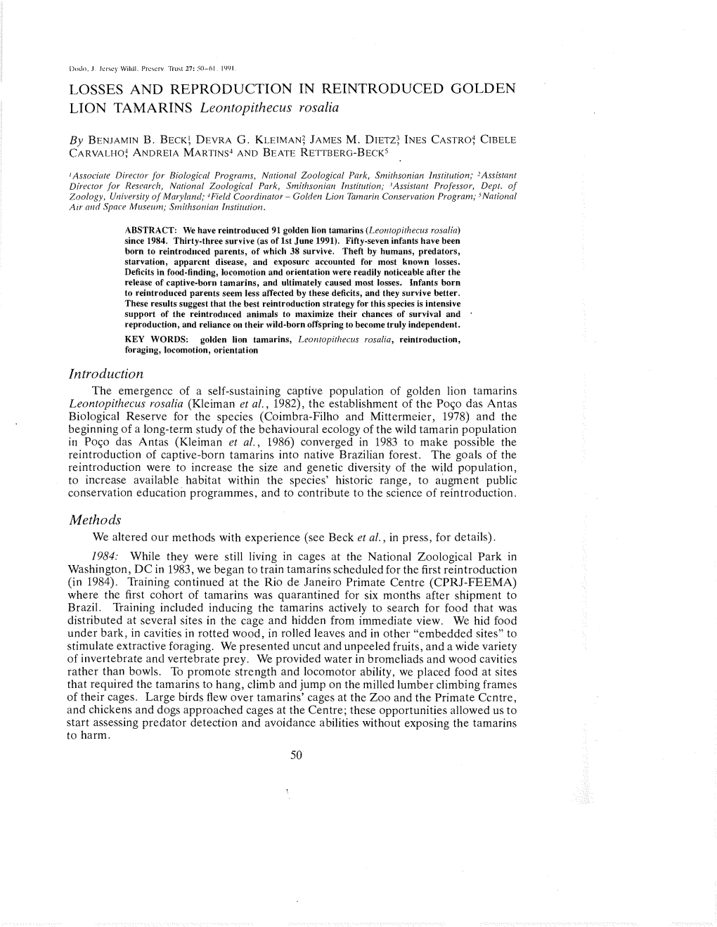 LOSSES and REPRODUCTION in REINTRODUCED GOLDEN LION TAMARINS Leontopithecus Rosalia