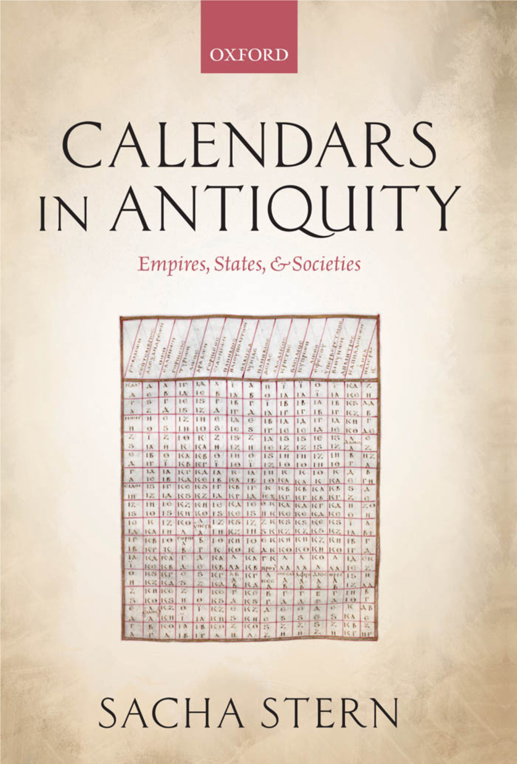 CALENDARS in ANTIQUITY This Page Intentionally Left Blank Calendars in Antiquity