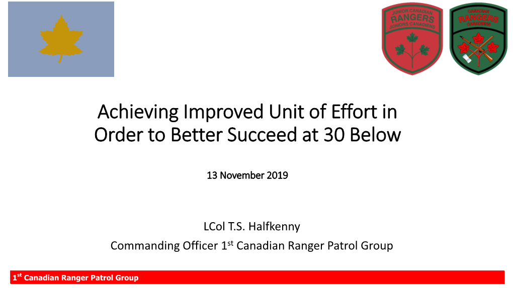 Achieving Improved Unit of Effort in Order to Better Succeed at 30 Below