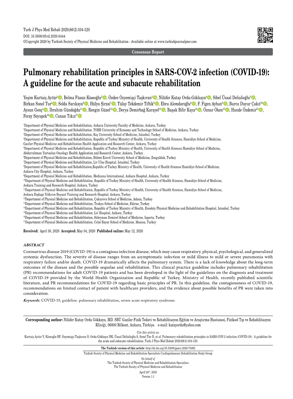 Pulmonary Rehabilitation Principles in SARS-COV-2 Infection (COVID-19): a Guideline for the Acute and Subacute Rehabilitation