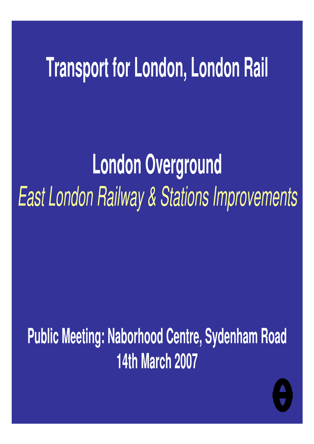 Transport for London, London Rail London Overground East London