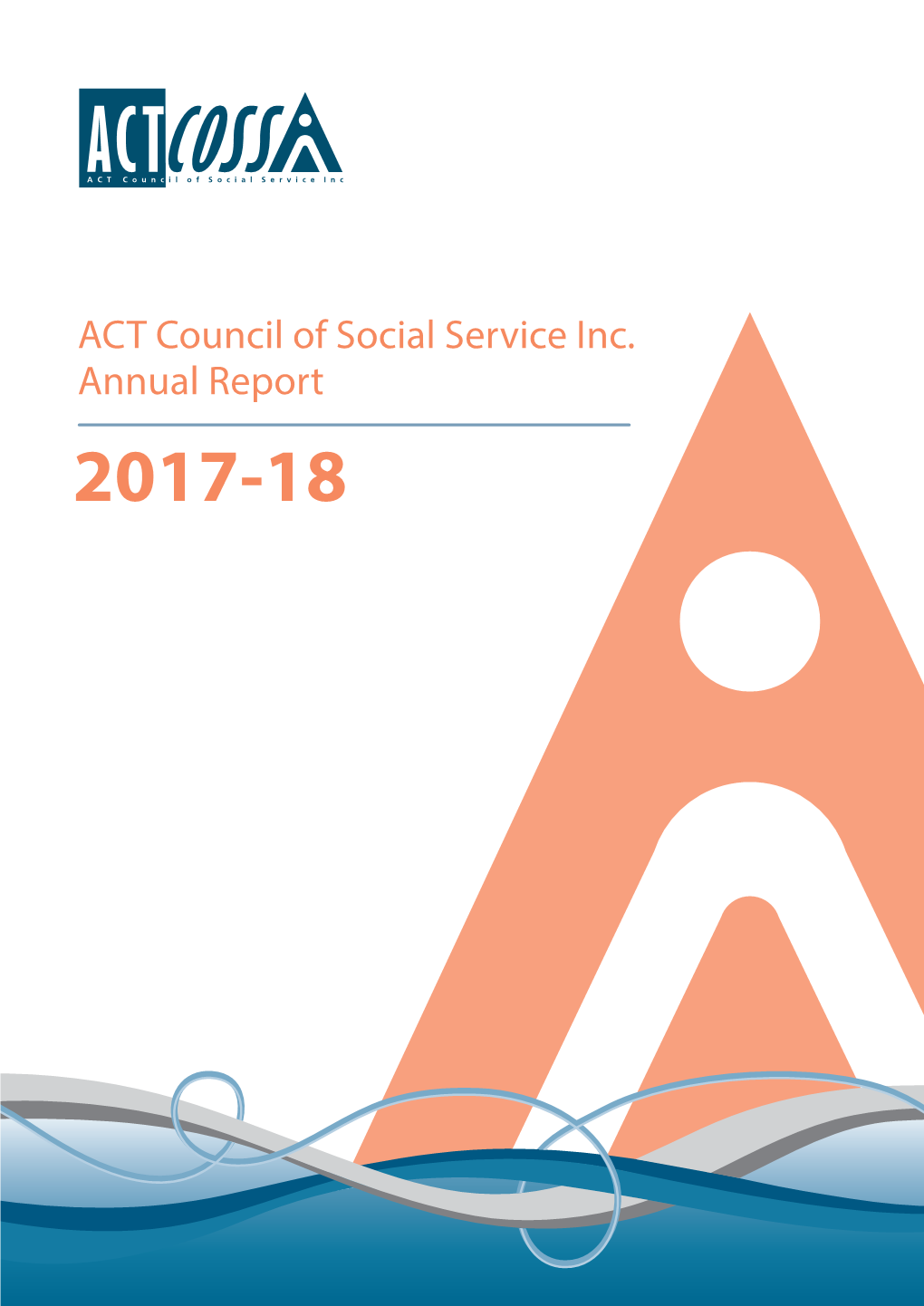 ACT Council of Social Service Inc. (ACTCOSS) Annual Report 2017-18