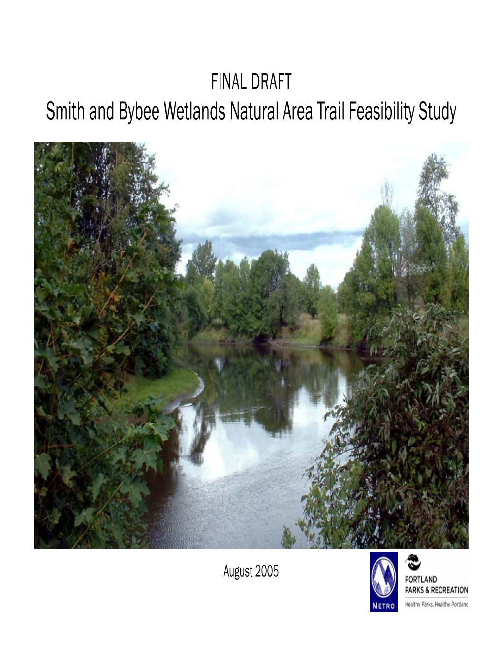 Smith and Bybee Wetlands Natural Area Trail Feasibility Study