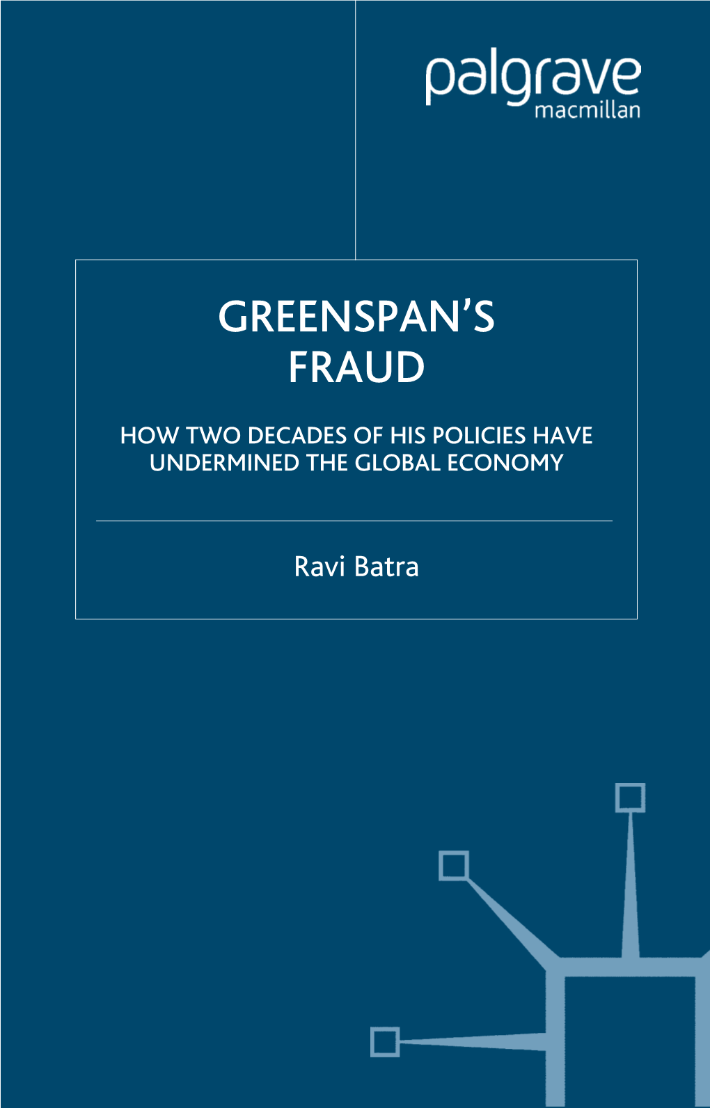 Greenspan's Fraud