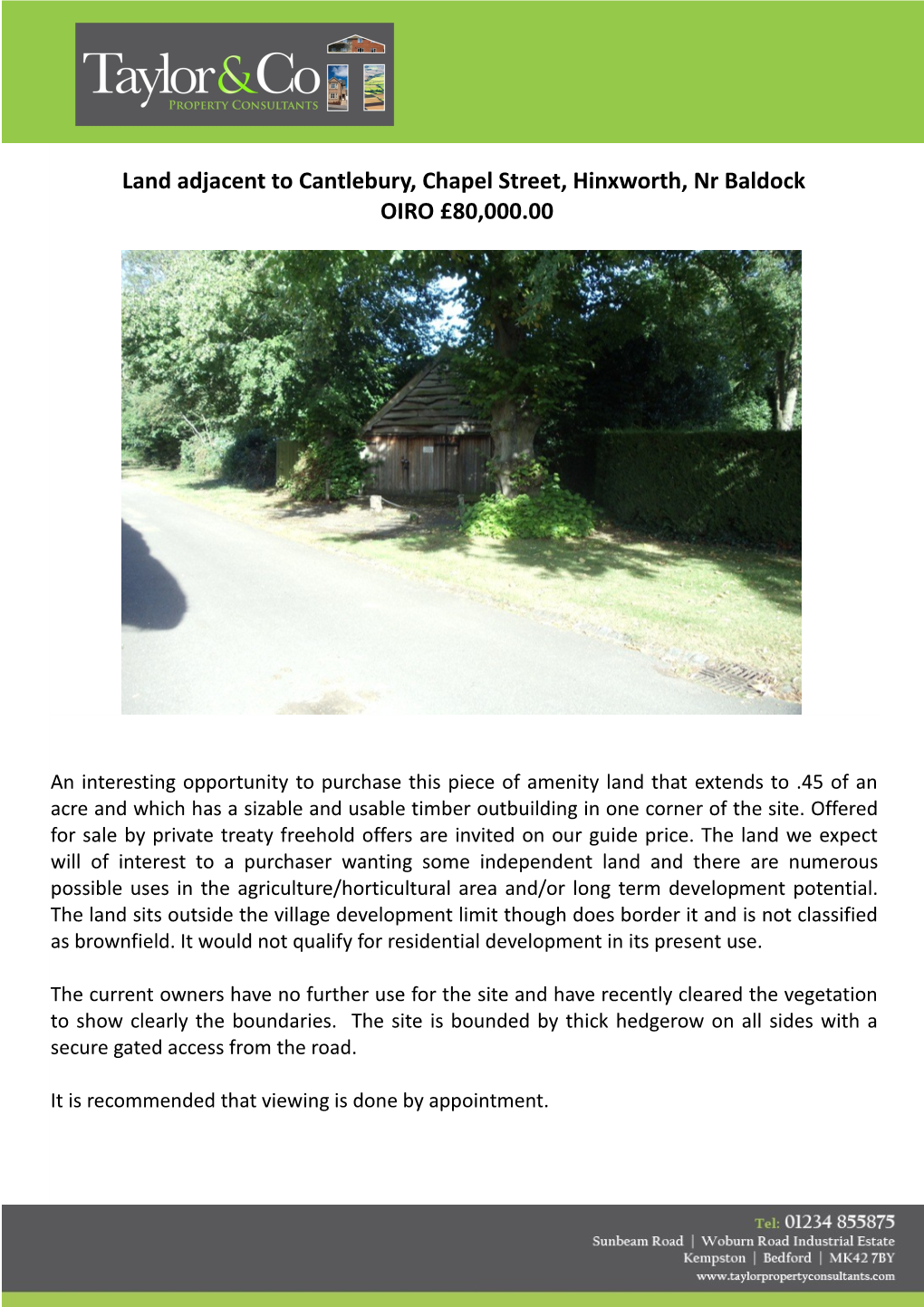 Land Adjacent to Cantlebury, Chapel Street, Hinxworth, Nr Baldock OIRO £80,000.00