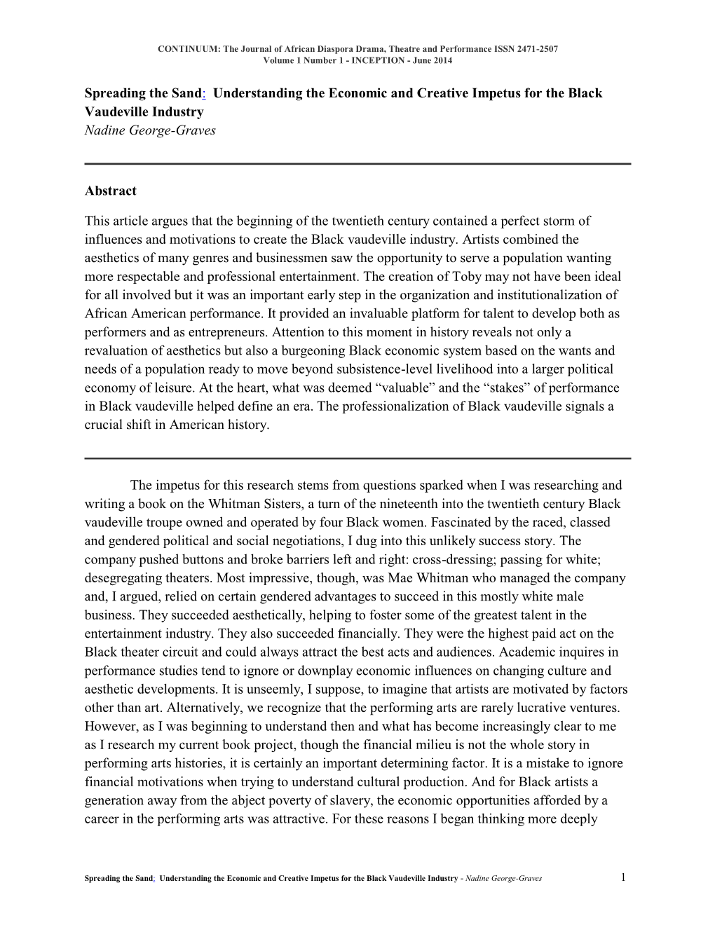 Understanding the Economic and Creative Impetus for the Black Vaudeville Industry Nadine George-Graves