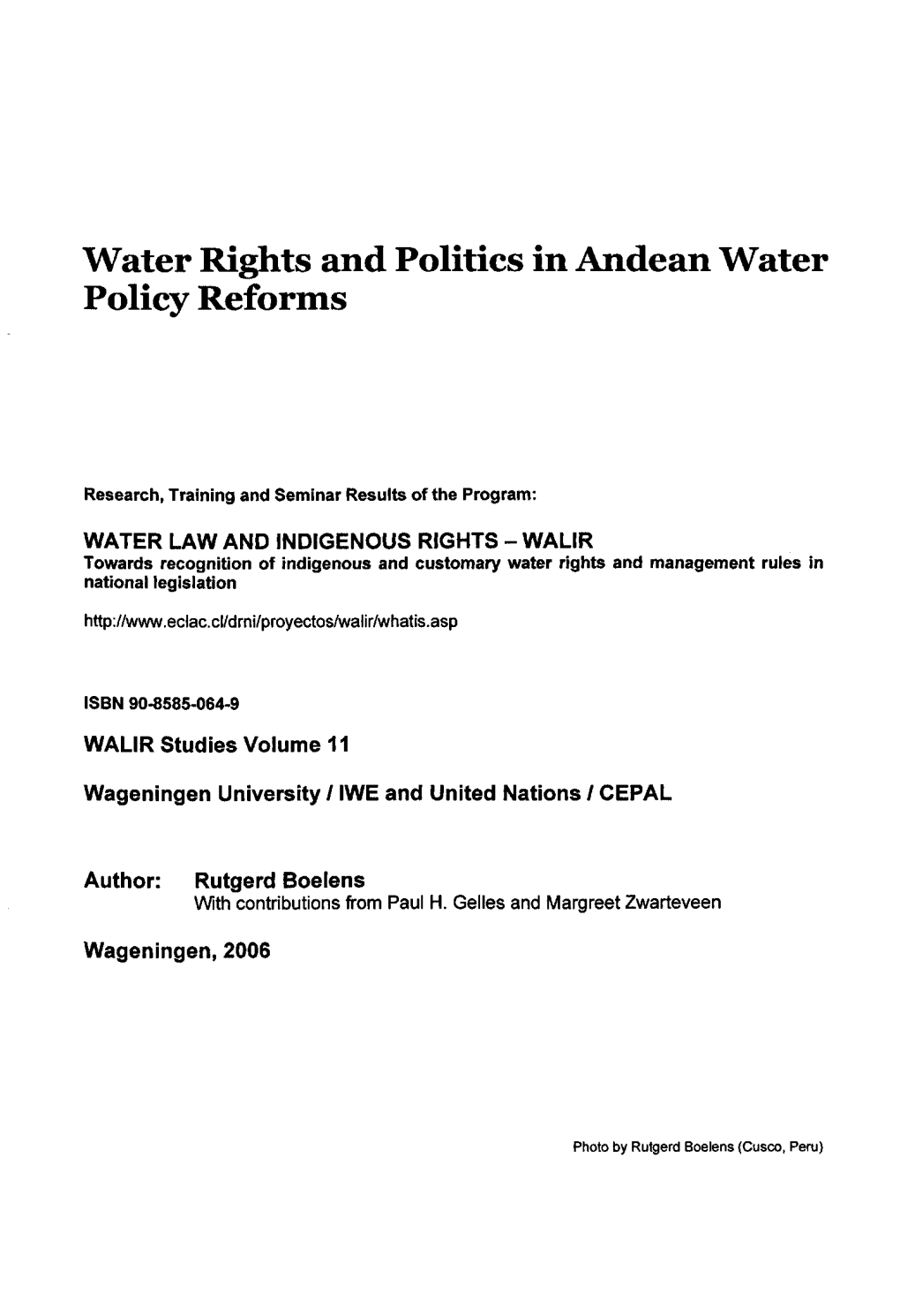 Water Rights and Politics in Andean Water Policy Reforms