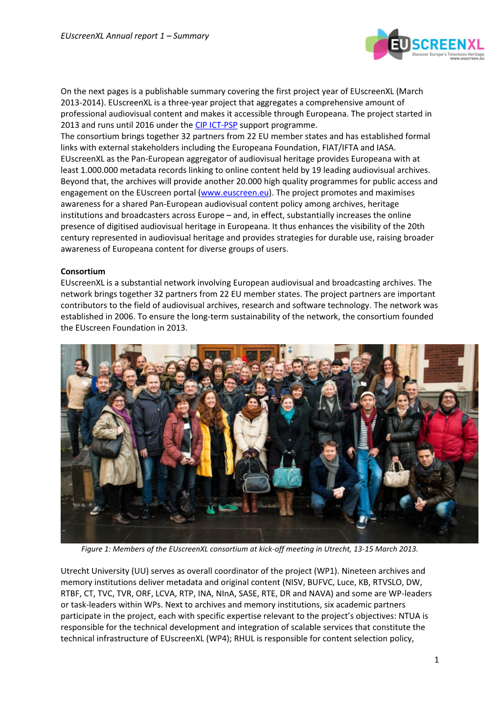 Euscreenxl Annual Report 1 – Summary