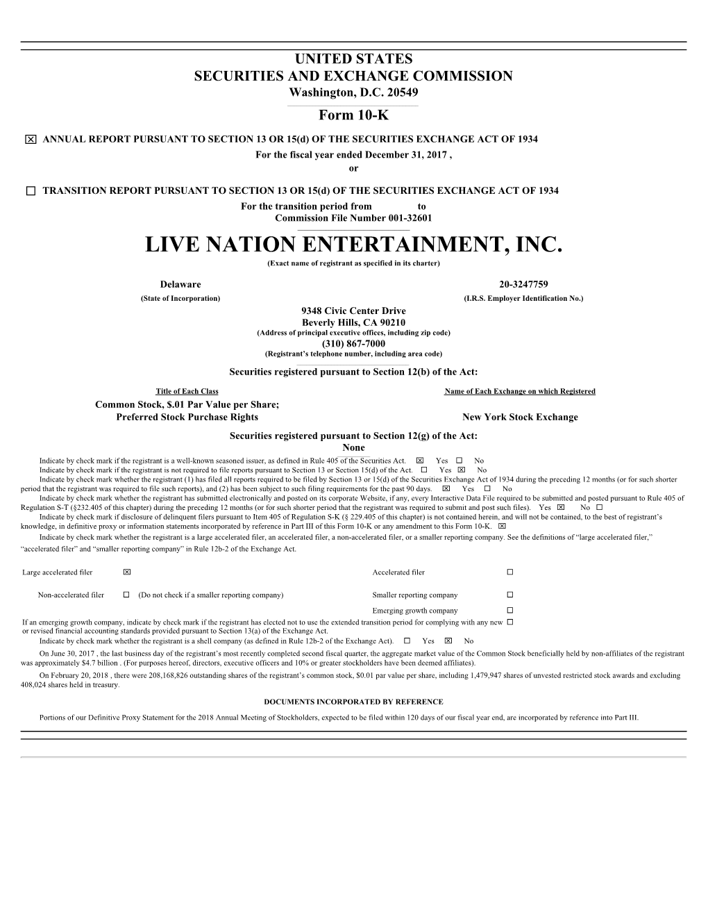 LIVE NATION ENTERTAINMENT, INC. (Exact Name of Registrant As Specified in Its Charter)