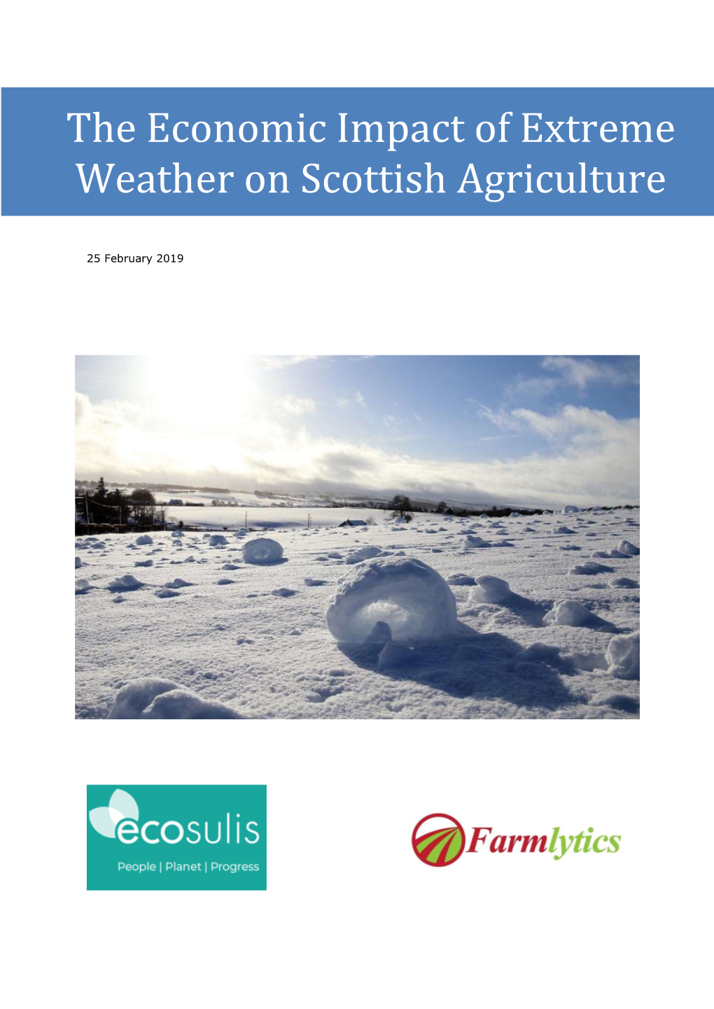 The Economic Impact of Extreme Weather on Scottish Agriculture