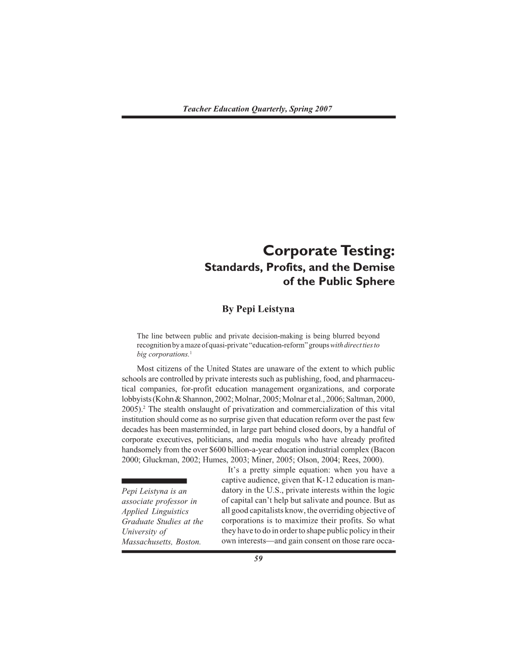 Corporate Testing: Standards, Profits, and the Demise of the Public Sphere