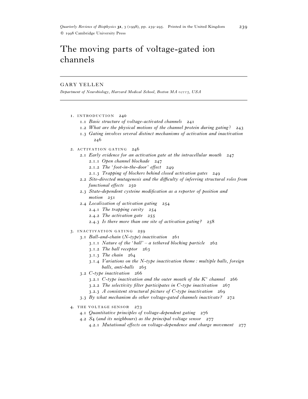 The Moving Parts of Voltage-Gated Ion Channels