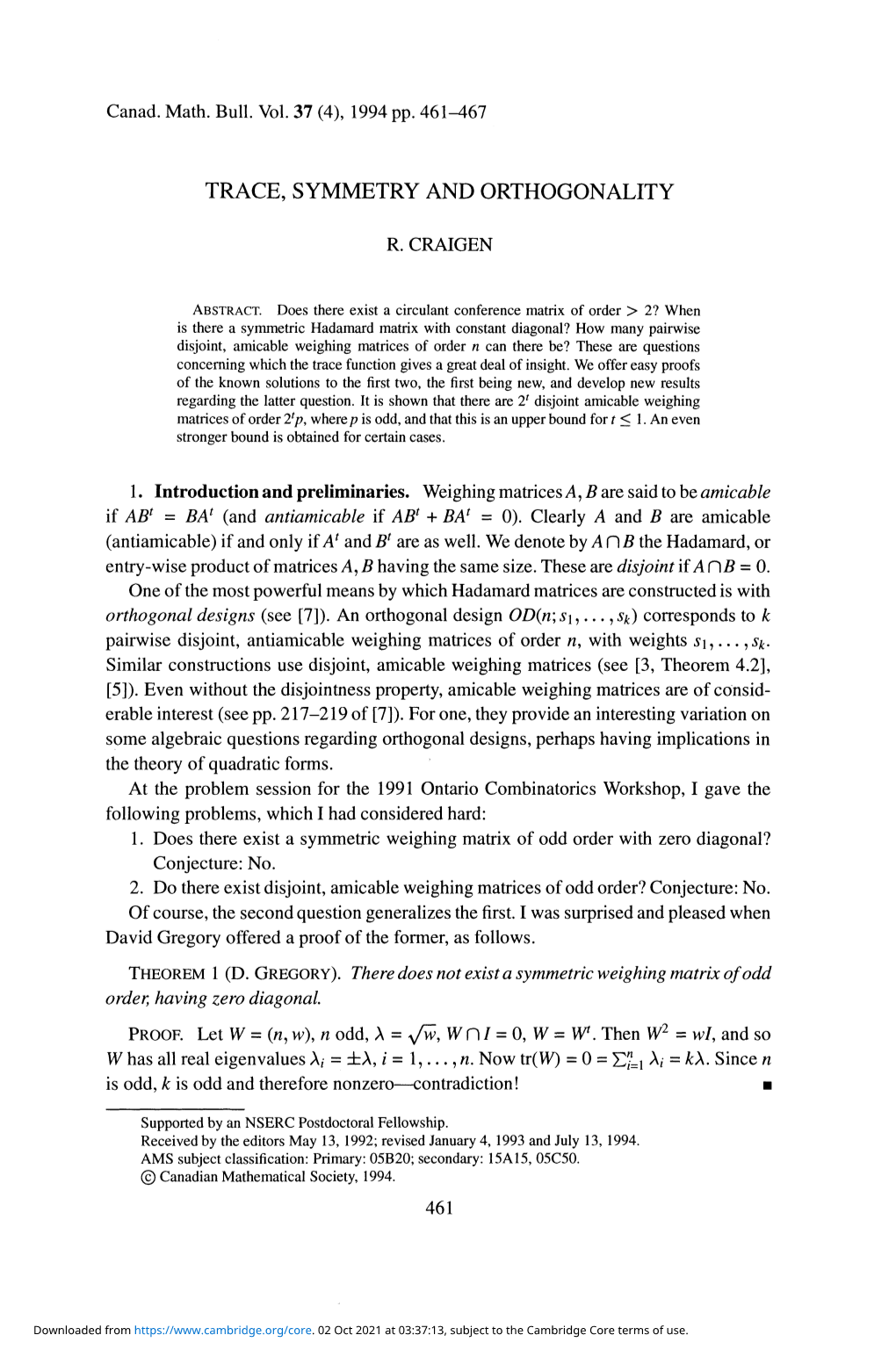 Trace, Symmetry and Orthogonality