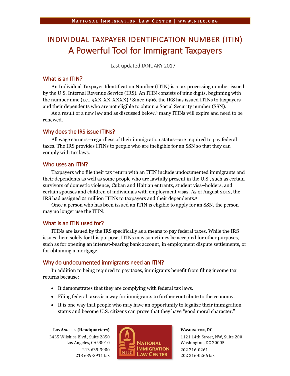 INDIVIDUAL TAXPAYER IDENTIFICATION NUMBER (ITIN) a Powerful Tool for Immigrant Taxpayers