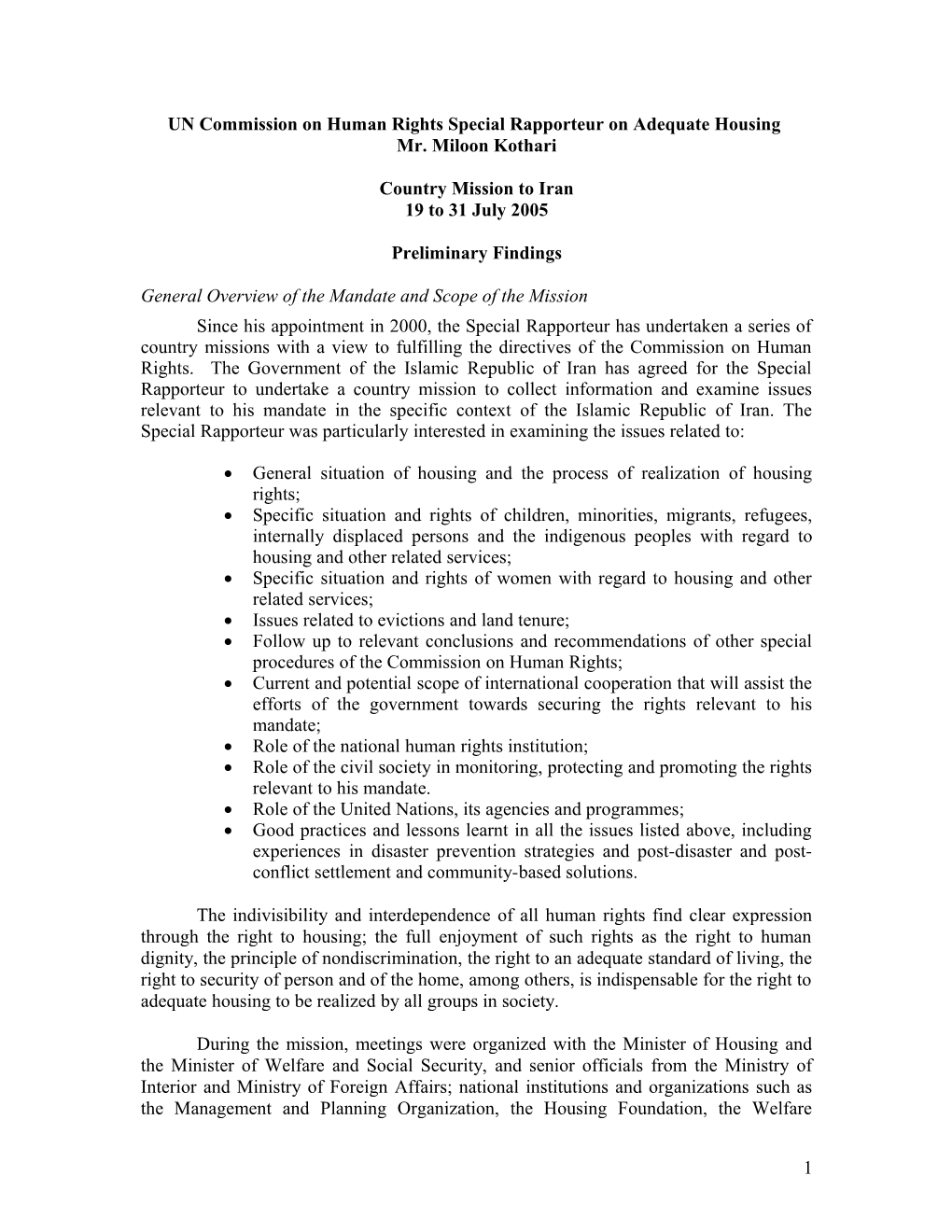 Preliminary Notes on the Special Rapporteur S on Adequate Housing