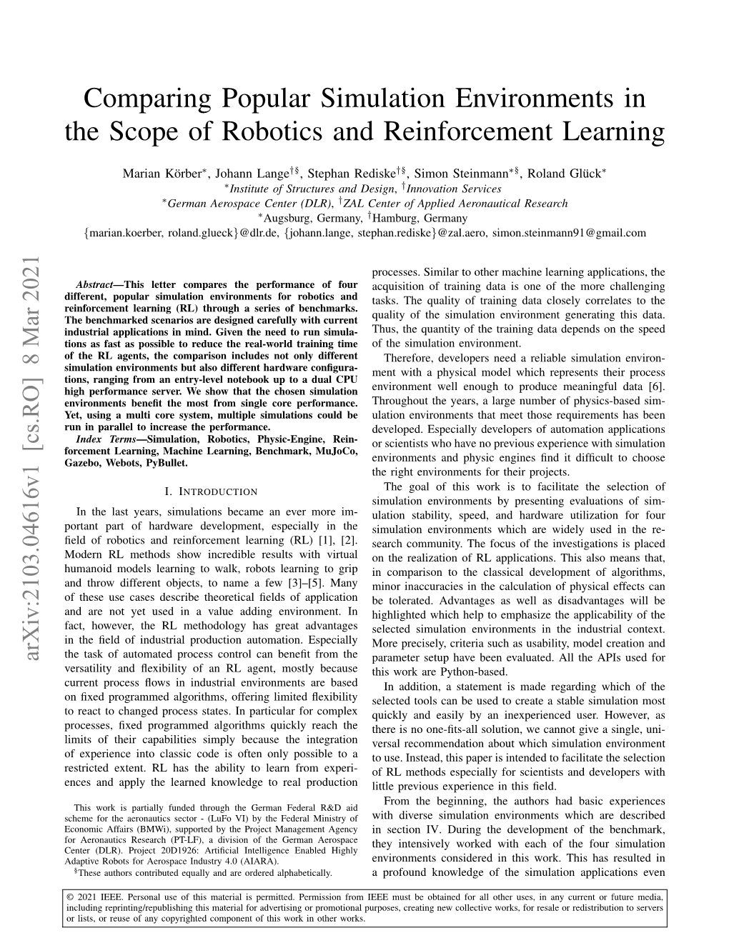 Comparing Popular Simulation Environments in the Scope of Robotics and Reinforcement Learning