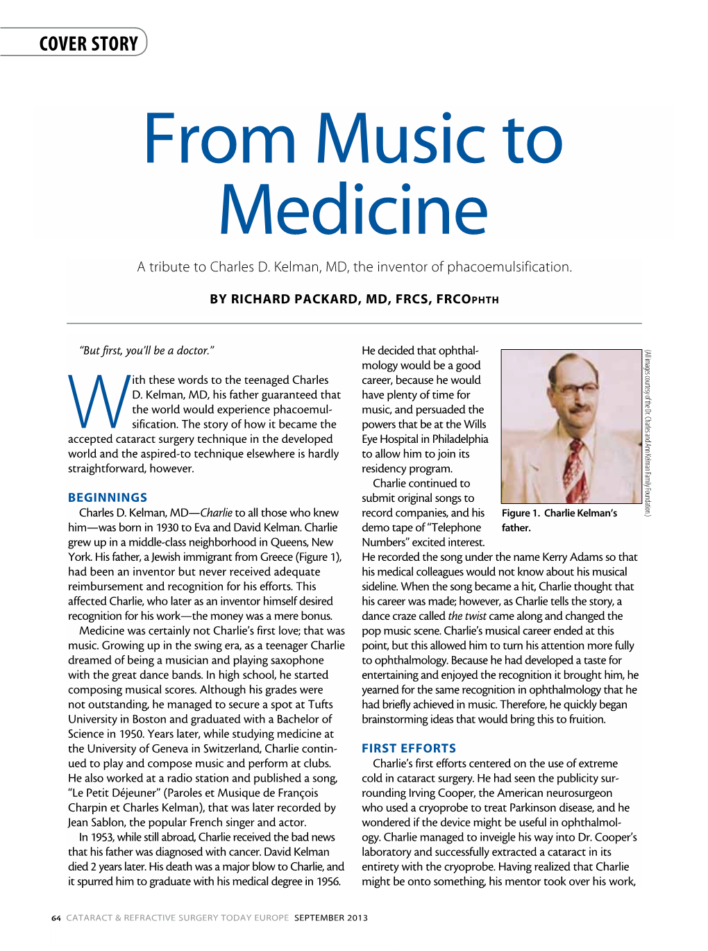 From Music to Medicine a Tribute to Charles D