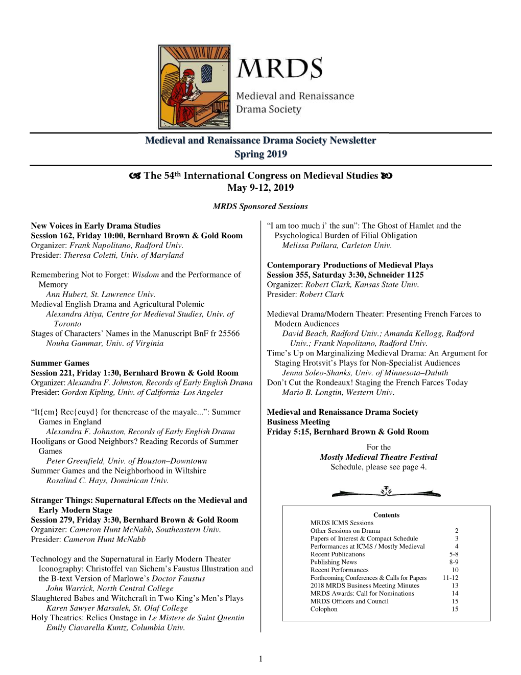 Medieval and Renaissance Drama Society Newsletter Spring 2019 a the 54Th International Congress on Medieval Studies B May 9-12