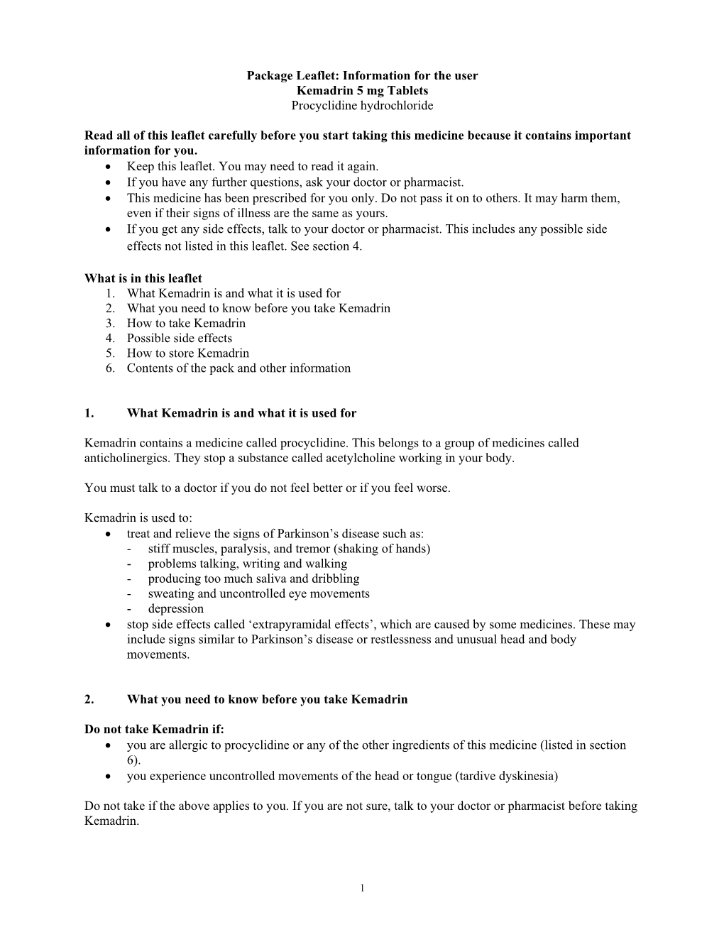 Package Leaflet: Information for the User Kemadrin 5 Mg Tablets Procyclidine Hydrochloride