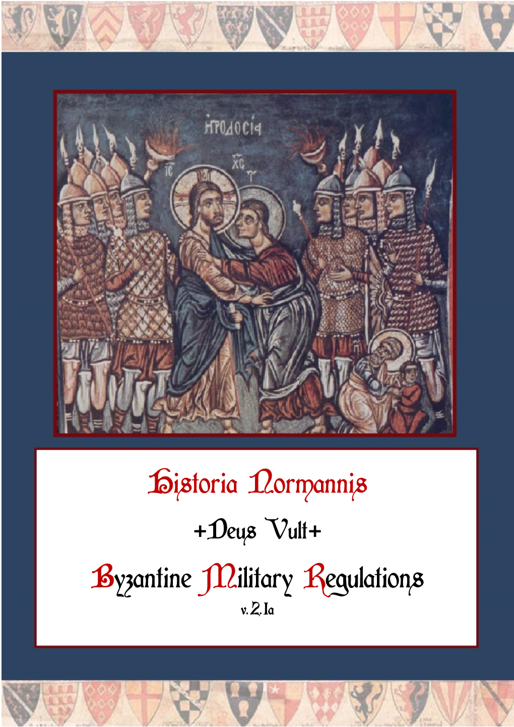 Historia Normannis Byzantine Military Regulations