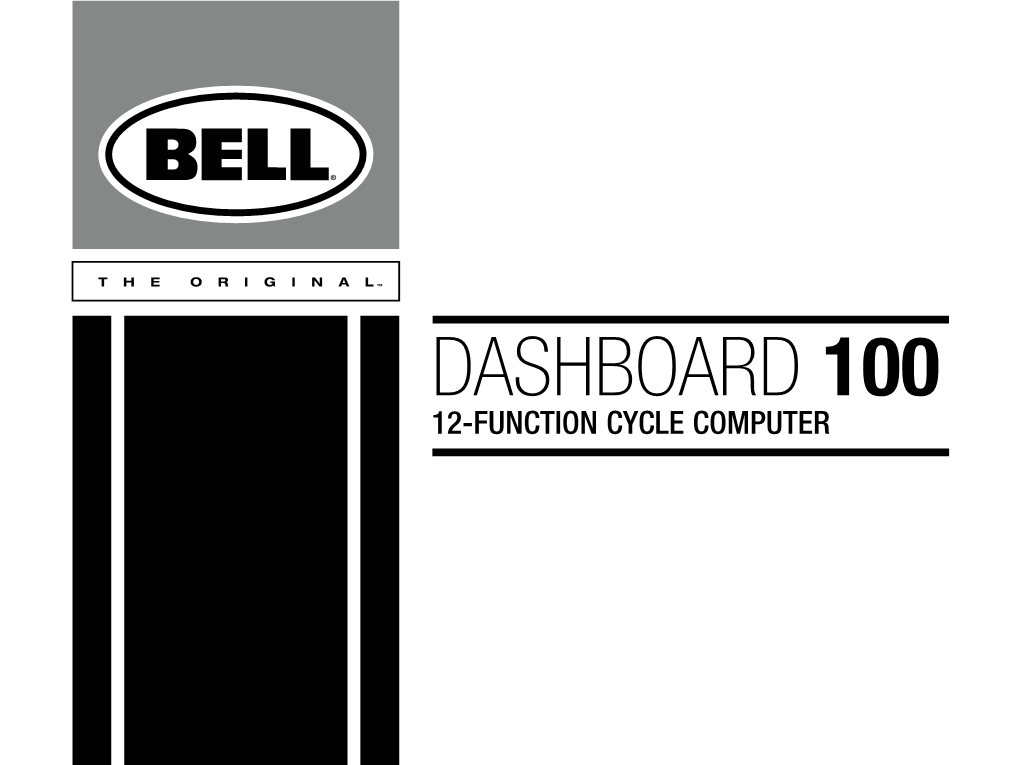 Dashboard 100 12-FUNCTION CYCLE COMPUTER Table of Contents