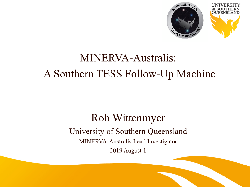 MINERVA-Australis: a Southern TESS Follow-Up Machine