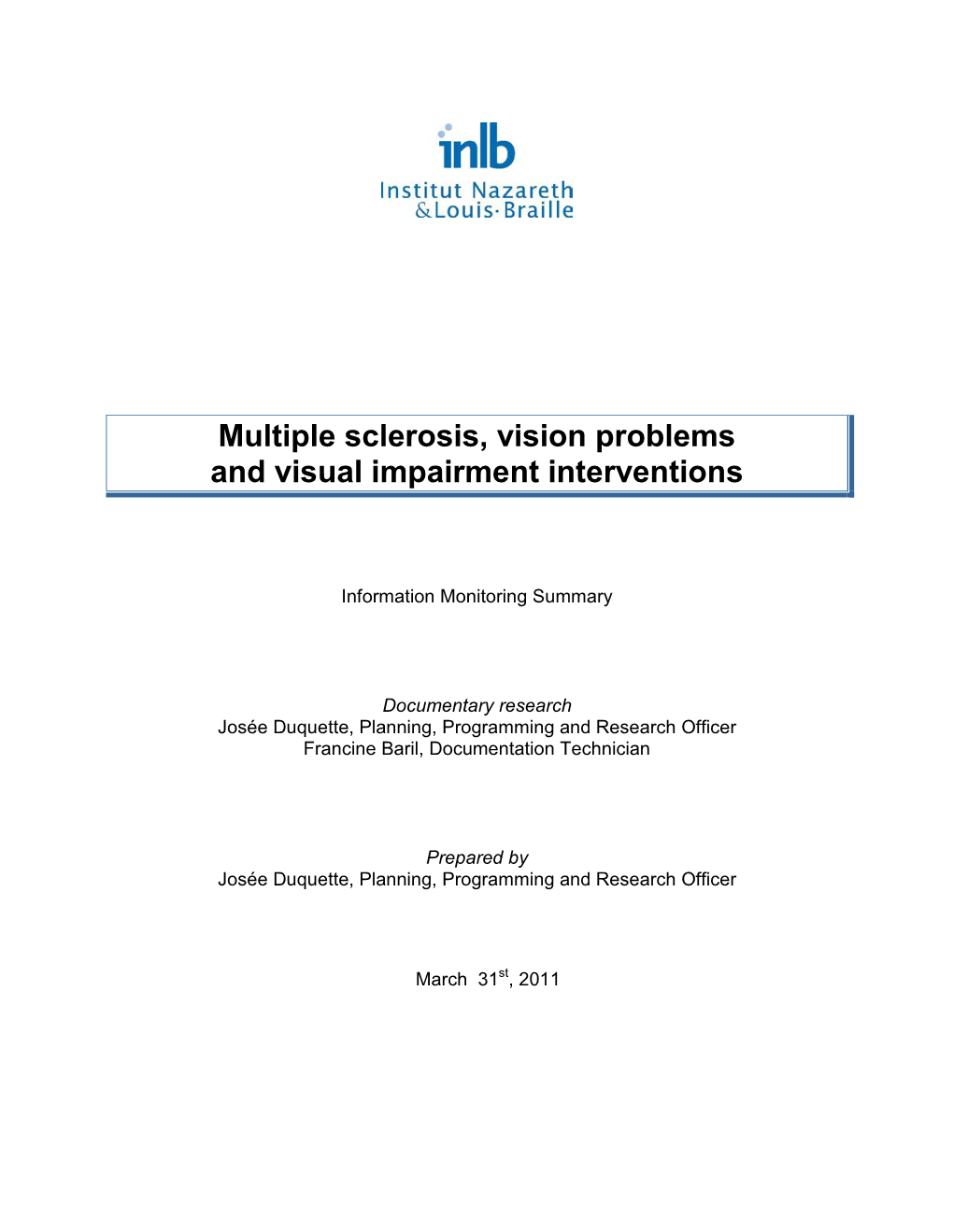 Multiple Sclerosis, Vision Problems and Visual Impairment Interventions