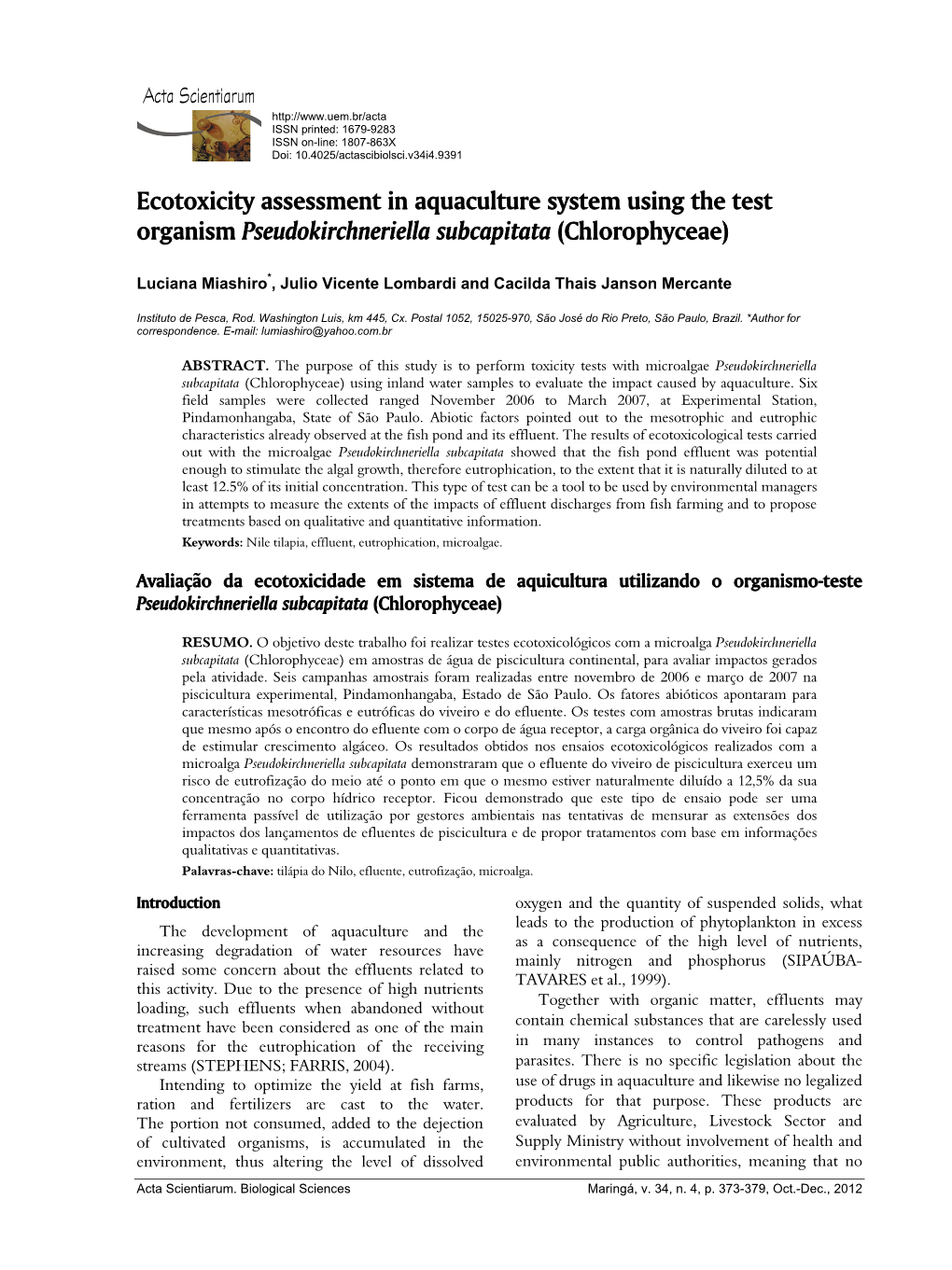 Ecotoxicity Assessment in Aquaculture System Using the Test Organism Pseudokirchneriella Subcapitata (Chlorophyceae)