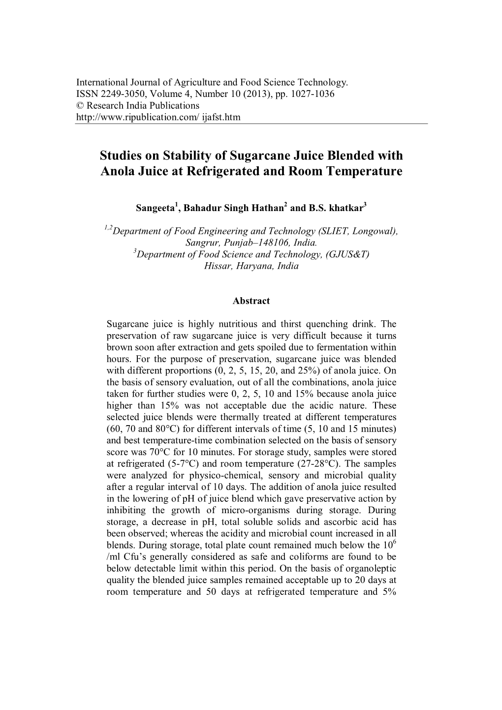 Studies on Stability of Sugarcane Juice Blended with Anola Juice at Refrigerated and Room Temperature