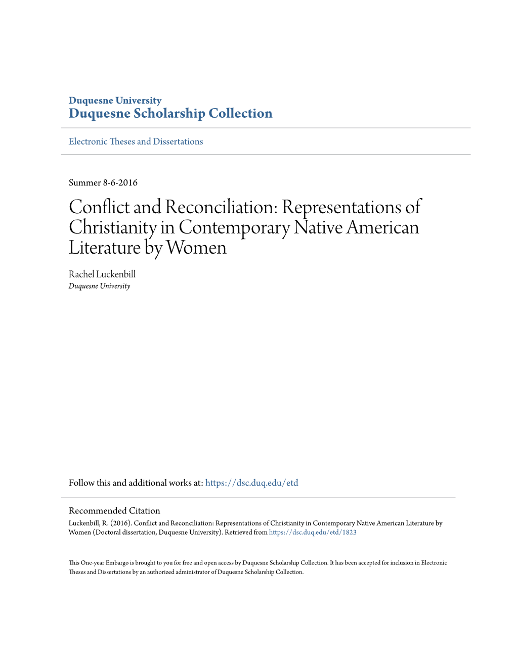 Representations of Christianity in Contemporary Native American Literature by Women Rachel Luckenbill Duquesne University