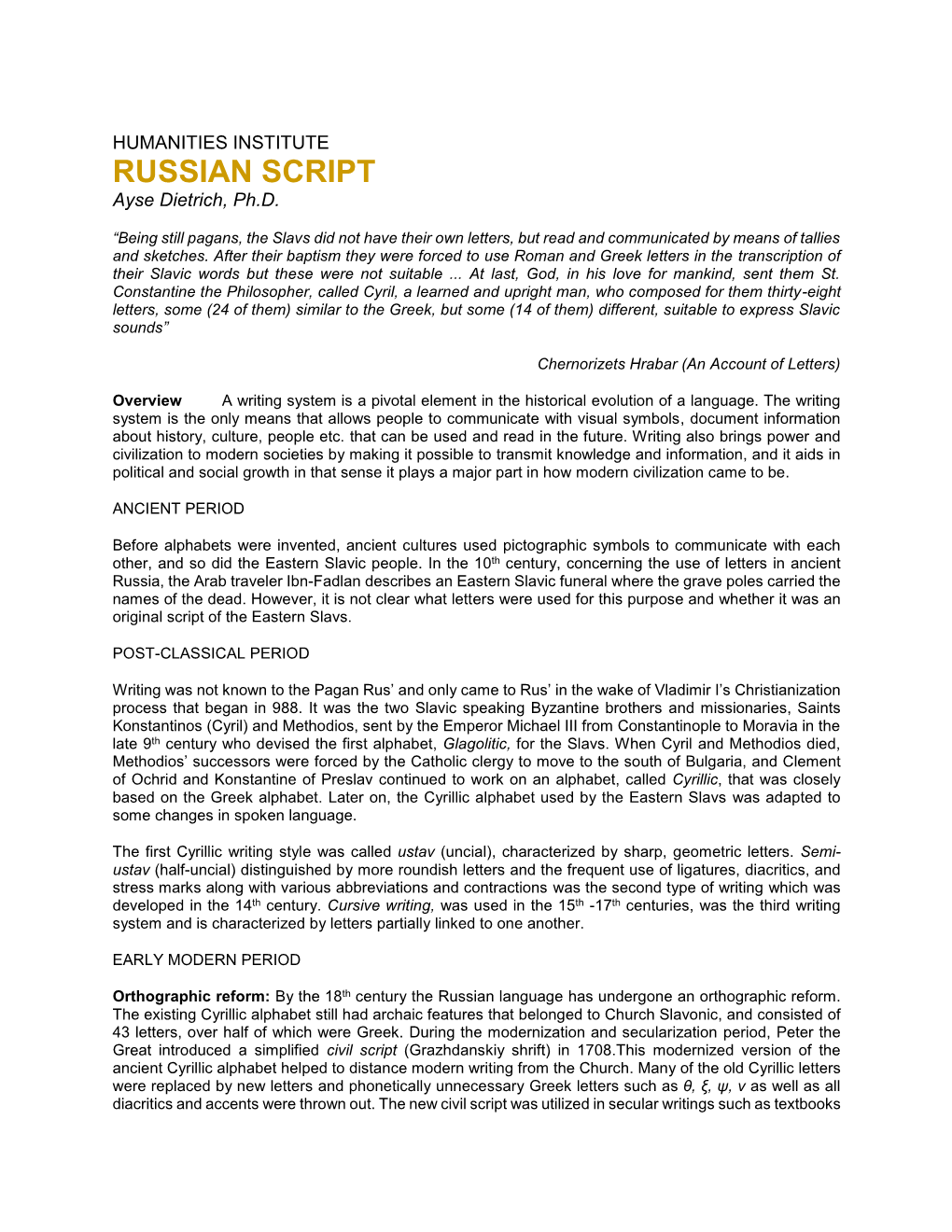 RUSSIAN SCRIPT Ayse Dietrich, Ph.D