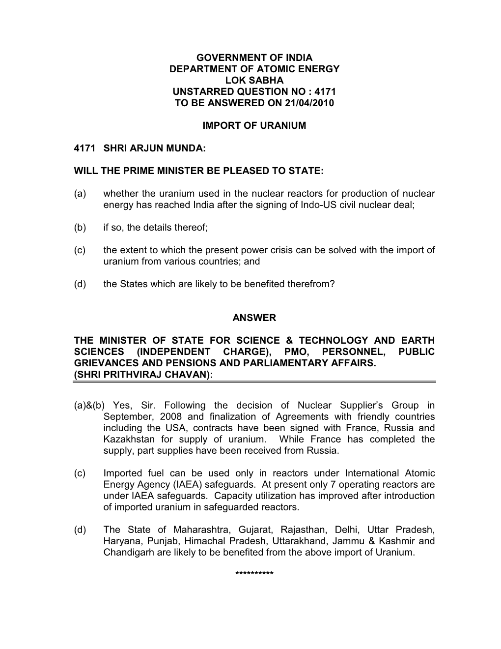 Government of India Department of Atomic Energy Lok Sabha Unstarred Question No : 4171 to Be Answered on 21/04/2010