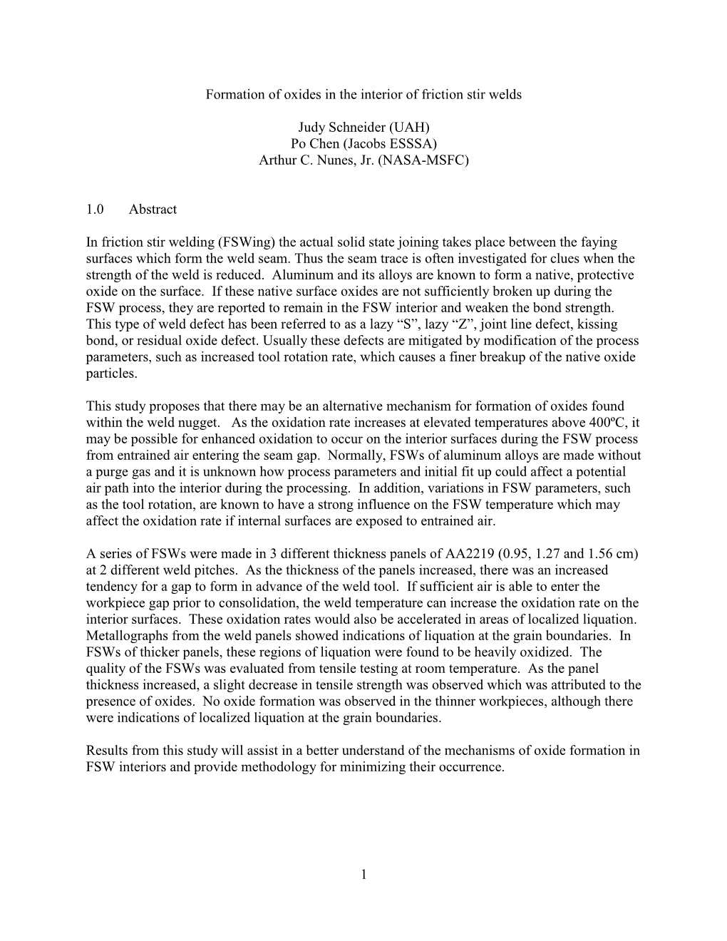 1 Formation of Oxides in the Interior of Friction Stir Welds Judy Schneider