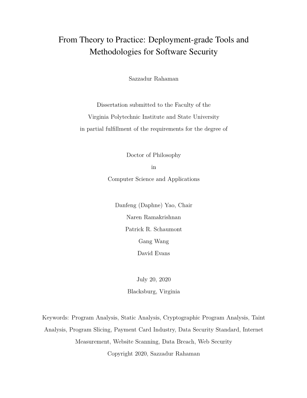 Deployment-Grade Tools and Methodologies for Software Security