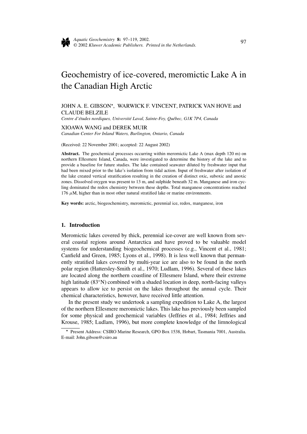 Geochemistry of Ice-Covered, Meromictic Lake a in the Canadian High Arctic