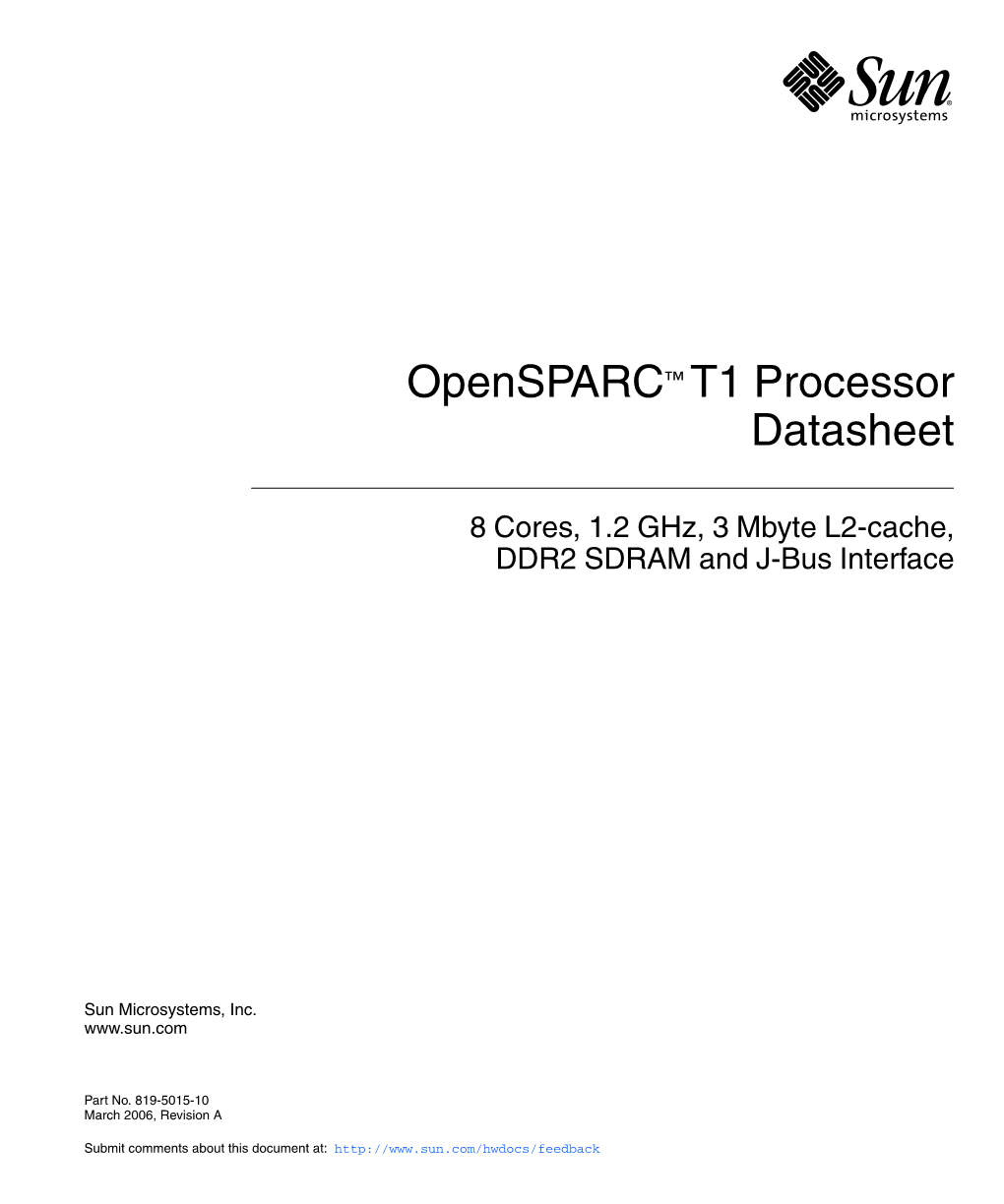 Opensparc T1 Processor Datasheet • March 2006 Figures