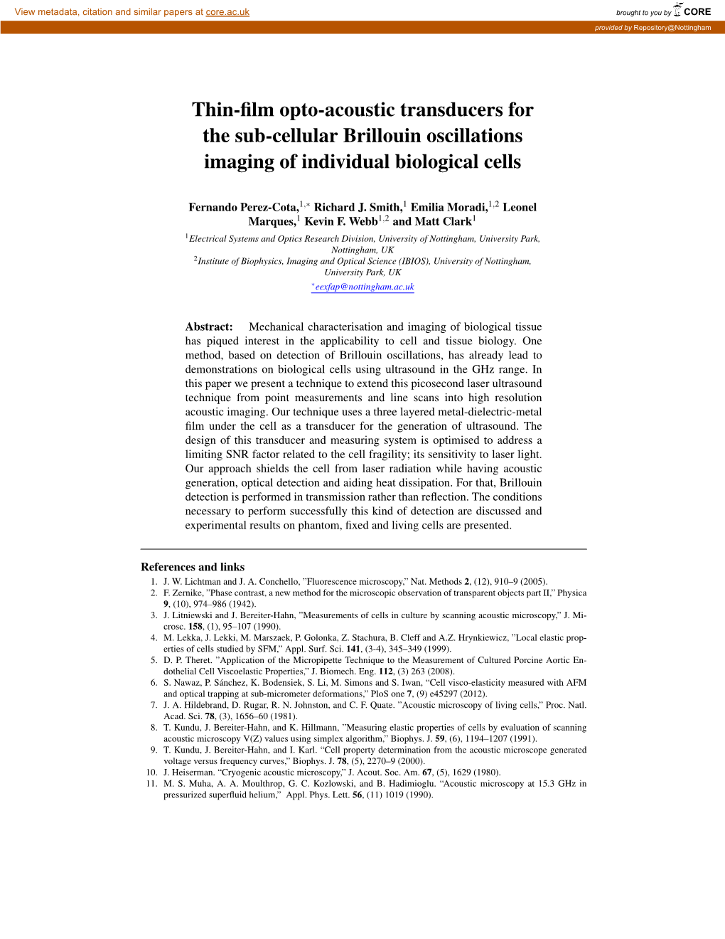 Thin-Film Opto-Acoustic Transducers for the Sub-Cellular Brillouin