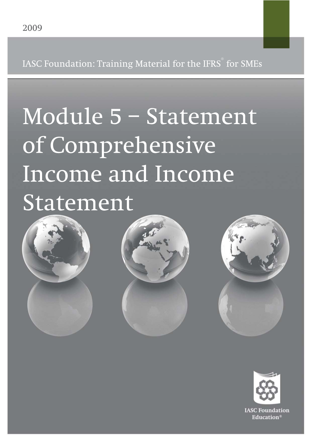 Statement of Comprehensive Income and Income Statement