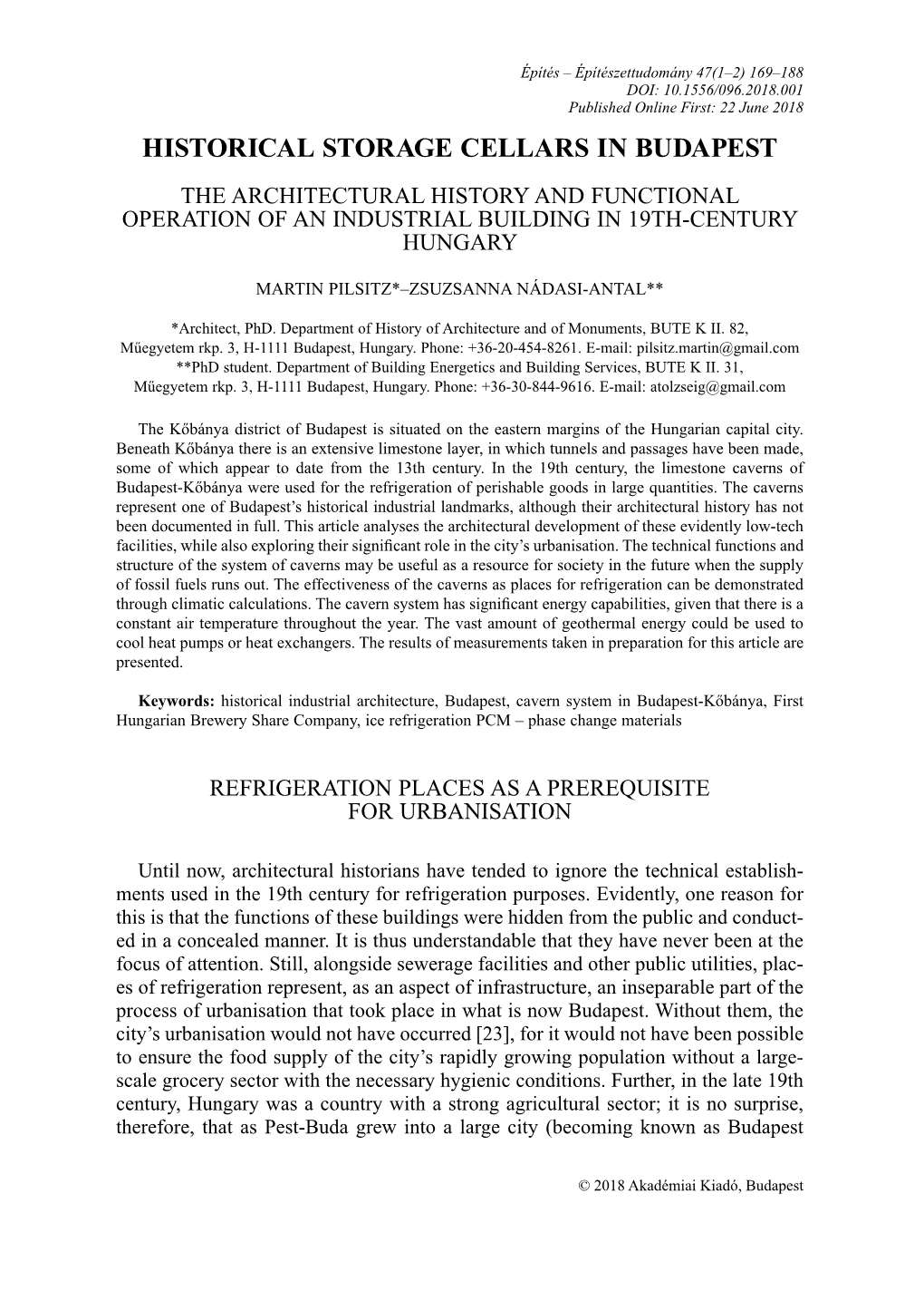 Historical Storage Cellars in Budapest the Architectural History and Functional Operation of an Industrial Building in 19Th-Century Hungary