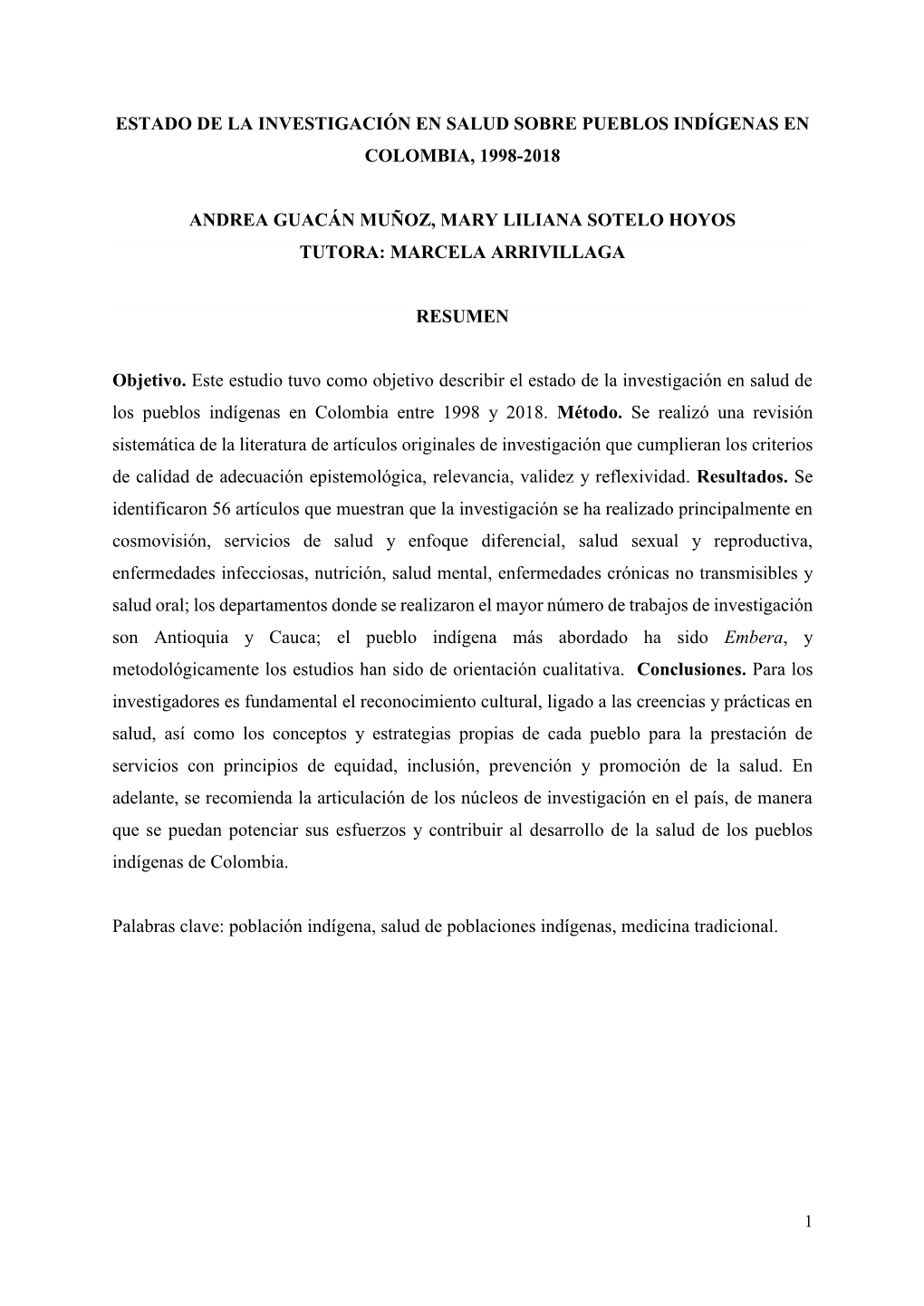 Estado De La Investigación En Salud Sobre Pueblos Indígenas En Colombia, 1998-2018