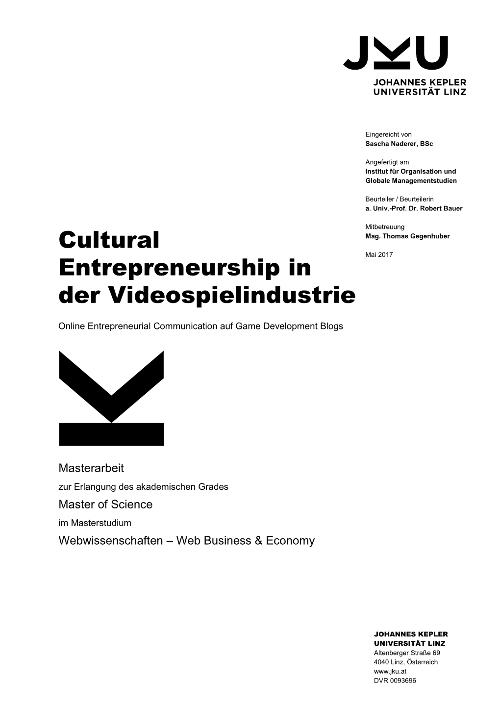 Cultural Entrepreneurship in Der Videospielindustrie