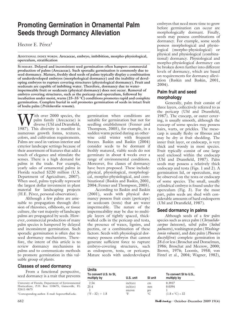 Promoting Germination in Ornamental Palm Seeds Through Dormancy